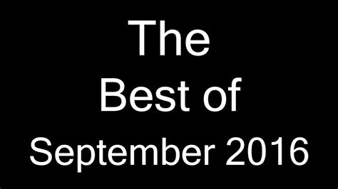 Best of September 2016